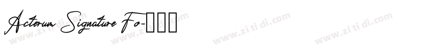 Acterum Signature Fo字体转换